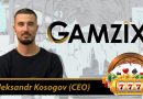 Innovative and original products are the basis of the GAMZIX casino proposal! Interview with Aleksandr Kosogov (CEO) …