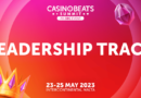 CasinoBeats Summit 2023: Leading the way for bold, forward-thinking discussion with the return of the “leadership” conference track