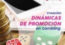 Certified Course by Clases Play: Promotion Dynamics Applied to Gambling